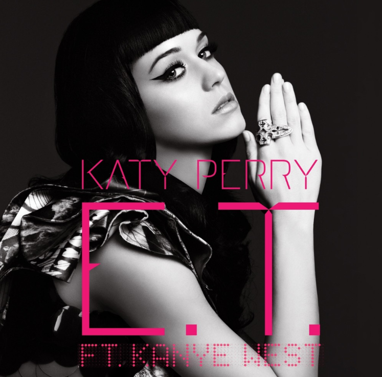 E.T. (feat. Kanye West) E.T. (feat. Kanye West)