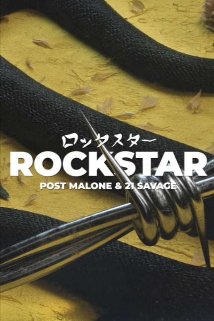 Rockstar (feat. 21 Savage) Rockstar (feat. 21 Savage)