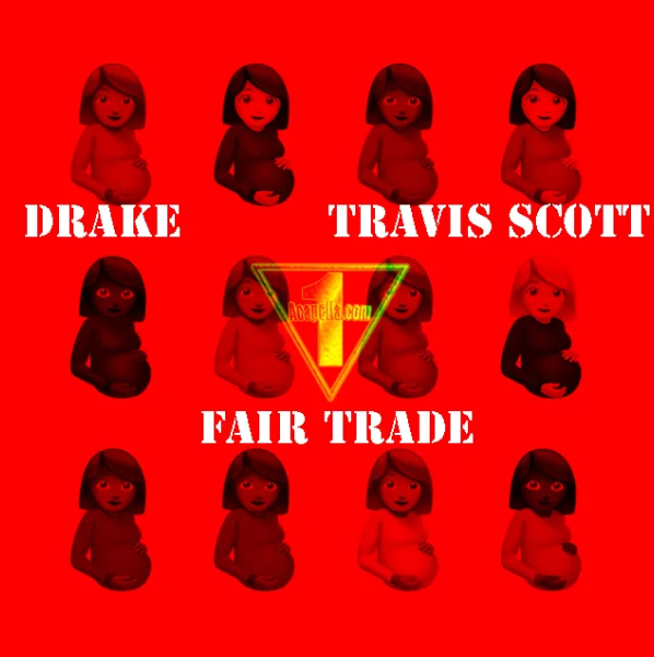 Fair Trade (with Travis Scott) (2021) Fair Trade (with Travis Scott) (2021)
