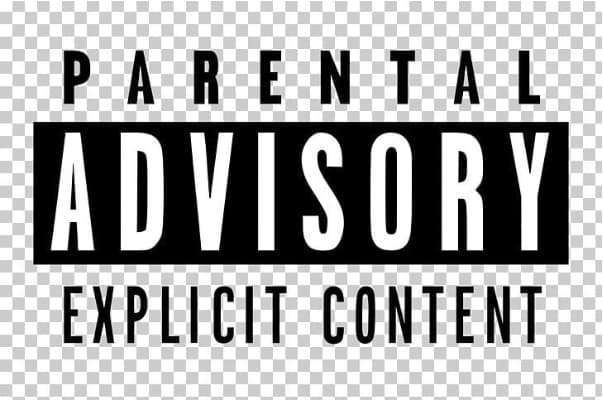 Parental Advisory Labels Parental Advisory Labels